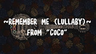 Remember me (Lullaby) - From 