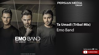 Emo Band - Ta Umadi I Tribal Mix ( امو بند - تا اومدی )