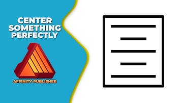 How to center something perfectly in Affinity publisher