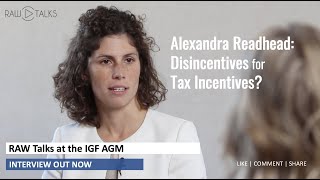 Disincentives for Tax Incentives? | RAW Talks with Alexandra Readhead
