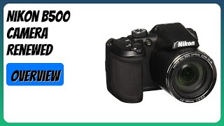 REVIEW (2026): Nikon B500 Camera Renewed. Features - YouTube