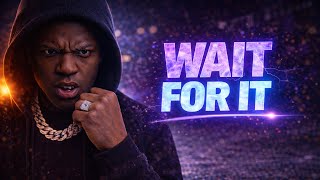 WAIT FOR IT (Official Audio) | Slow Build β Heavy Bass Drop Trap rap track