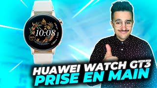 HUAWEI WATCH GT3 : Prise en main de la nouvelle version de la smartwatch Best seller de Huawei ⌚