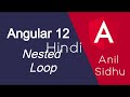 Angular 12 tutorial #19 Nested Loop