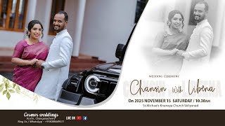 Chansin ❤️ Libeena WEDDING CEREMONY :  15 - 11- 2025 :  Cosmos weddings