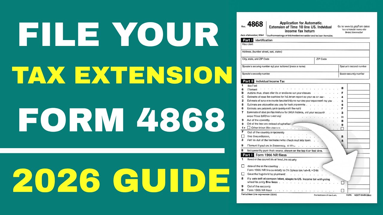 File Your Tax Extension Easily with Form 4868 | 2026 Guide