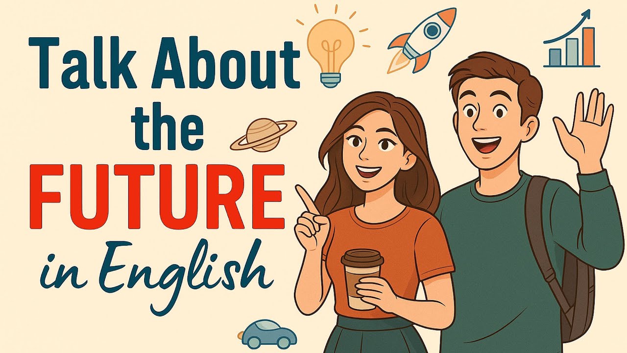 Разговоры о будущем на английском | Ежедневные диалоги для начинающих | Подкаст по аудированию на...