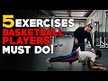 Top 5 Basketball Strength Exercises That Basketball Players SHOULD Be Doing!