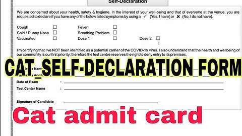 CAT covid-19 self declaration form kaise bhare|self declaration form for cat 2022|cat admit card