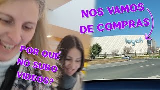 Por qué no he subido videos + nos vamos de compras