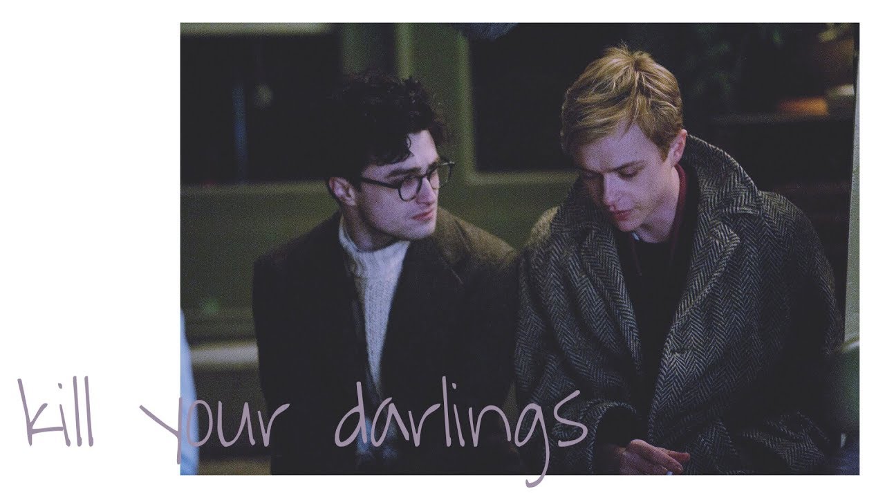 kill your darlings