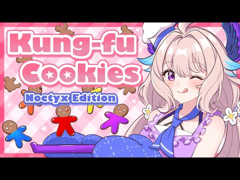 【Kung-Fu Cookies】Welcome Noctyx !! 【NIJISANJI EN | Enna Alouette】