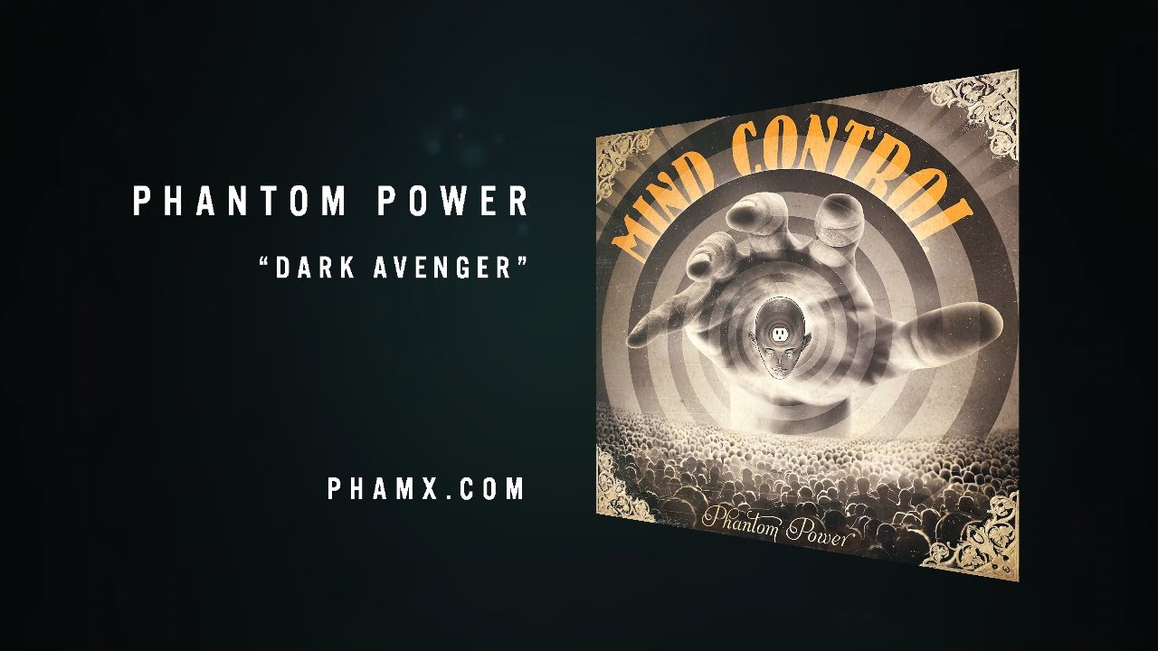 Phantom Power "Dark Avenger" from Mind Control