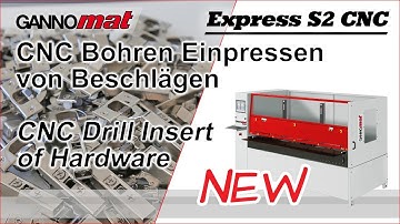 GANNOMAT Express S2 CNC Hinge Drill Insert [ CNC Topfband Bohren Einpressen ]