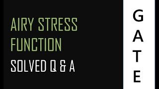 GATE - Airy`s stress function Q&A