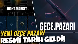 Valorant GECE PAZARI TARİHİ SONUNDA AÇIKLANDI! // GECE PAZARI NE ZAMAN GELECEK?