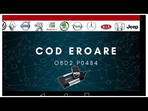 cod eroare P0484 tester auto? - 🚗 ce se inseamna ? service auto 🚗 reparatii auto