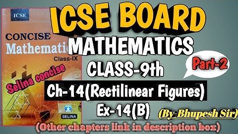 icse | class-9|selina book | maths | ch-14 | Rectilinear Figures | ex-14(b) | part-2