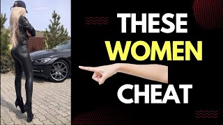 5 Types of Women Who WILL Cheat On You - Dr. K. N. Jacob