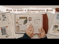 What is a Commonplace Book and how do I make one?