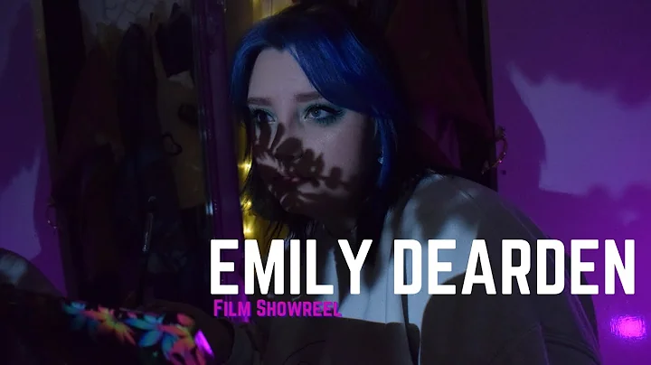 Emily Dearden Showreel
