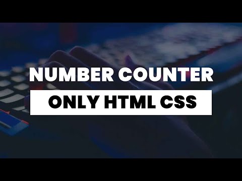 Pure CSS Number Count | CSS Animation Examples