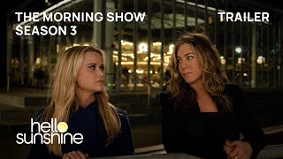 The Morning Show Season 3 | Official Trailer by Reese Witherspoon x Hello Sunshine 125,398 views 8 months ago 2 minutes, 20 seconds