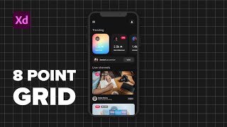 Using an 8pt Grid to Design a Live Streaming App - Adobe Xd Tutorial screenshot 4