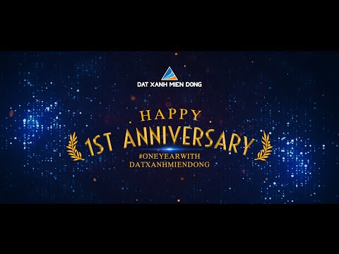 Video Kỷ niêm 1 năm thành lập công ty Đất Xanh Miền Đông - youtube