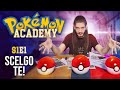 POKÉMON ACADEMY S1 E1: Scelgo TE!