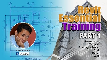 REVIT ESSENTIAL TRAINING SERIES PART 1