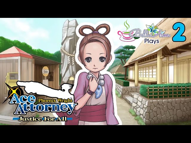 PEARL『GOOD TO SEE YOU』、SHO-TA『justice』 Pearls! Case 2: Reunion, and Turnabout. Let's play Ace Attorney