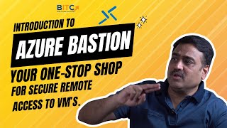 Azure Bastion का परिचय: VM के सुरक्षित रिमोट एक्सेस के लिए आपका वन-स्टॉप समाधान screenshot 2