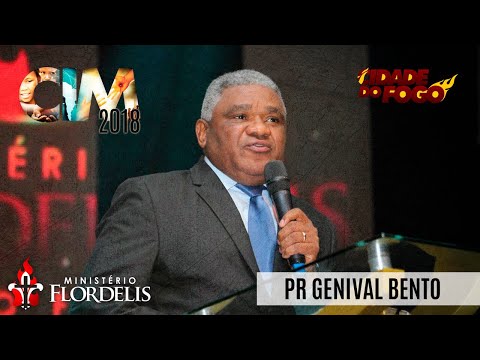 Pr Genival Bento - Mensagem + Testemunho - CIM 2018