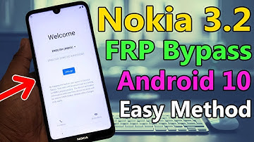 Nokia 3.2 FRP Bypass Easy Methods Android 10 Nokia TA-1156/TA-1159/TA-1161/TA-1164 FRP Remove