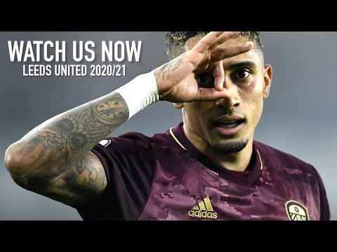 WATCH US NOW | Leeds United Premier League 2020/21