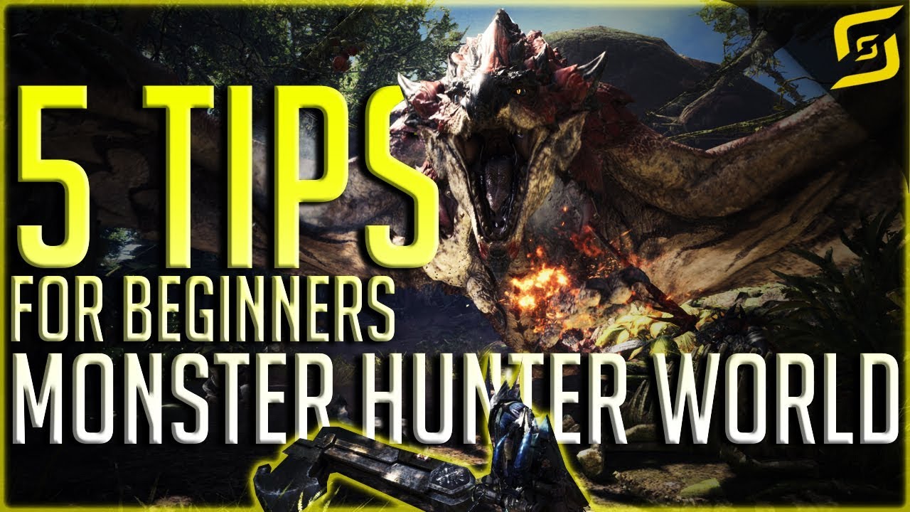 Monster Hunter World Beginner Tips