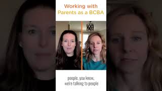 BCBA Tips for Working with Parents | Being Compassionate