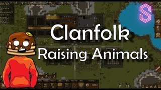 Clanfolk: How to Raise Animals