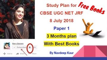 Study Plan for CBSE UGC NET JRF 8 July 2018 Paper 1 with Best, free Books | working के लिए