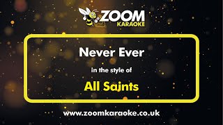 All Saints - Never Ever - Karaoke Version from Zoom Karaoke