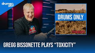 Gregg Bissonette Plays "Toxicity" | System Of A Down (DRUMS ONLY)