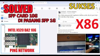 PASANG SFP CARD 2 PORT 10G INTEL X520 DA2 DI X86 || PING NETWORK