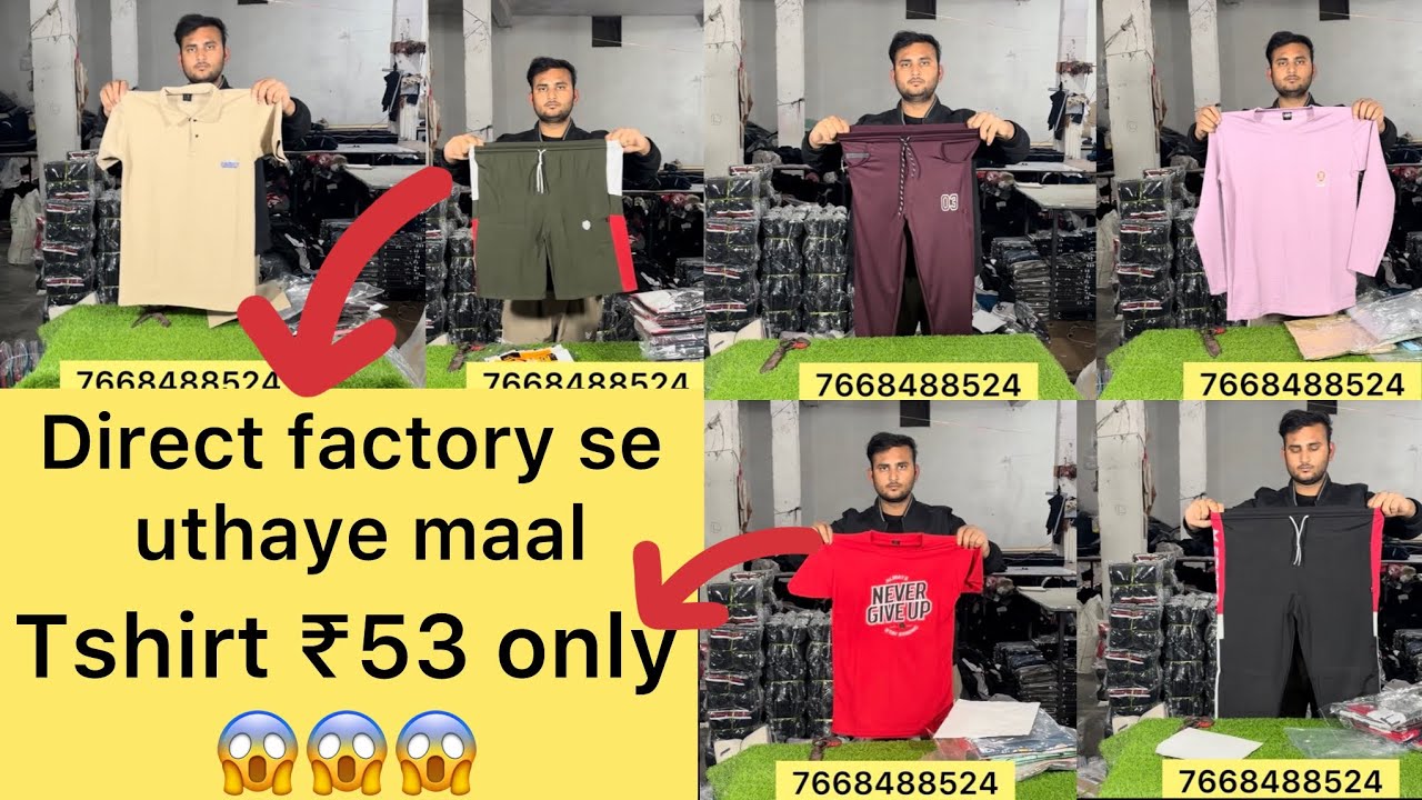 Tshirt ₹53 and Lower ₹ 100 only 😱😱😱 delhi ,ludhiana   or kolkata sabse sasta irshad garments par 