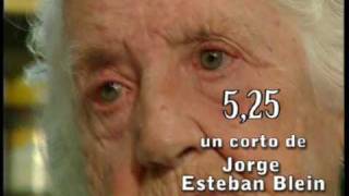 Cortometraje 5,25 de Jorge Esteban Blein