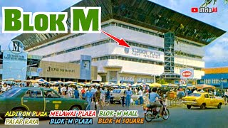 Flashback Blok M, Tongkrongan Anak Muda Tahun 80-90an.