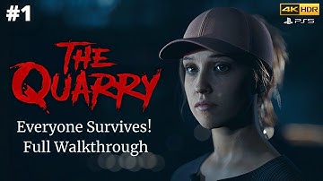 The Quarry PS5™ Walkthrough Gameplay (Everyone Lives) Part 1 - No Commentary