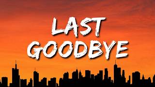 Saint Harlow - Last Goodbye (Lyrics)