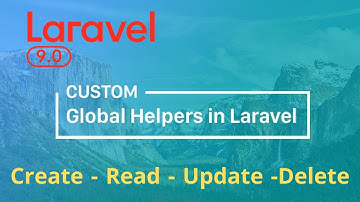 28 -  using  Helpers in Laravel 9  | دورة شرح لارافيل 9 كاملا | level 5