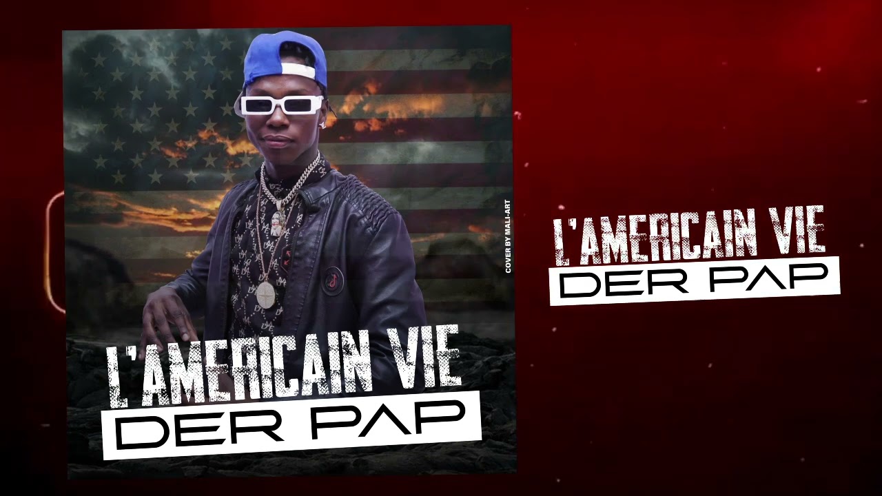 DER PAP L’américain vie Son